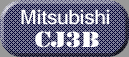 MITSUBISHI CJ3B