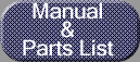 Manual & Parts List